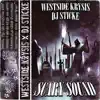 WESTSIDE KRYSIS & DJ STICKE - Scary Sound - Single